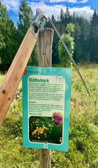 Slåttemarkene er magre enger, slått som vinterfôr til husdyr. De er habitat for mange sjeldne planter og insekter