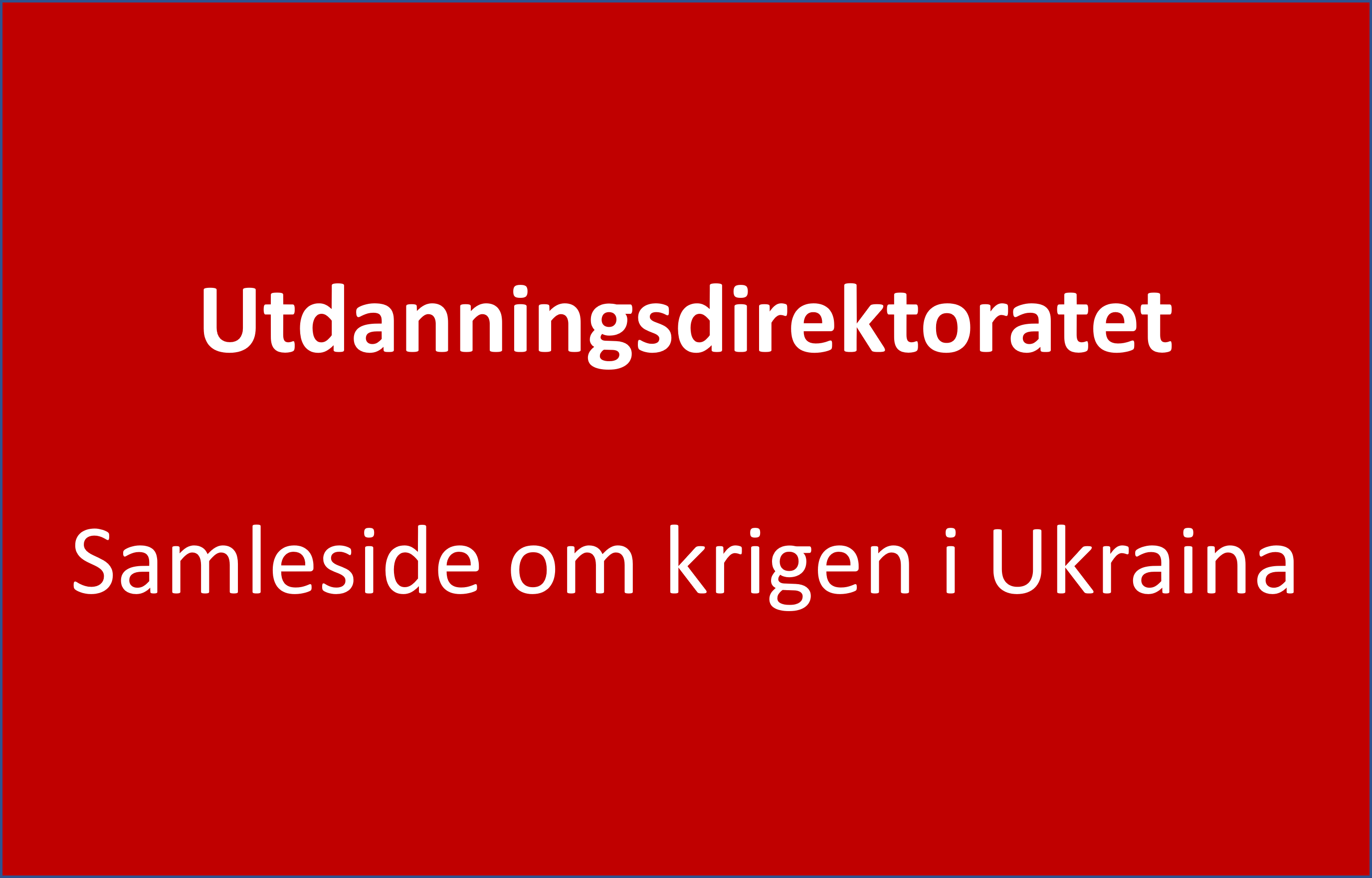 Samleside om krigen i Ukraina